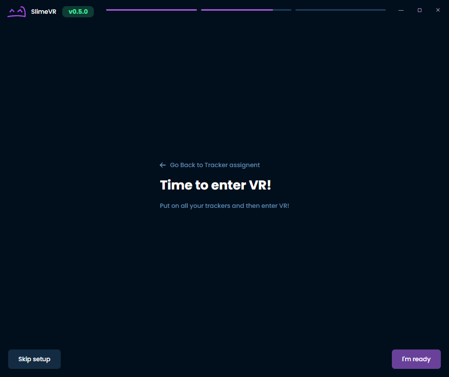 Time to enter VR screen